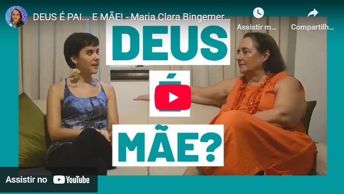 Deus é pai… e mãe! – Maria Clara Bingemer em Conversa com Suzi Teóloga