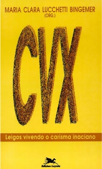 CVX: Leigos Vivendo o Carisma Inaciano