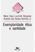 Exemplaridade Ética e Santidade