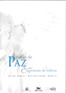 Cultura da paz e prevenção da violência