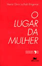 O Lugar da Mulher